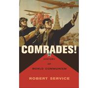 Comrades! - A History of World Communism (OBEEI)