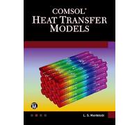 COMSOL Heat Transfer Models (Multiphysics Modeling)