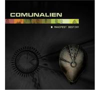 Comunailien - Manifest Destiny