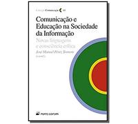 Comunicação e Educação na Sociedade de Informação (Portuguese Edition)
