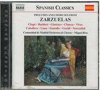 Comunidad De Madrid - Preludes and Choruses from Zarzuelas