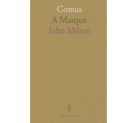 Comus: A Masque