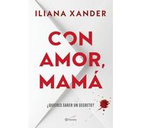 Con amor, mamá: El thriller más viral del año, que se ha convertido en un fenómeno global (Planeta Internacional)