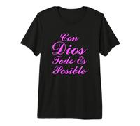 Con Dios Todo ES Posible Bibia Espanol Spanish Rosa Catolica Premium T-Shirt