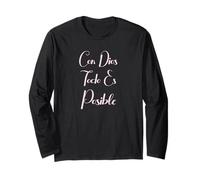 Con Dios Todo ES Posible Christian Bible Mujer Amor Spanish Long Sleeve T-Shirt