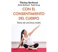 Con el consentimiento del cuerpo