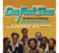 Con Funk Shun - Confunkshunizeya ~ The Mercury Anthology