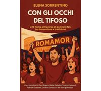 Con gli occhi del tifoso: Il brand AS Roma attraverso gli occhi dei fan, tra innovazione e tradizione