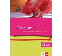 Con gusto A1. Lehr- und Arbeitsbuch. Mit 2 Audio-CDs