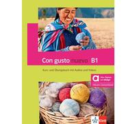 Con gusto nuevo B1 - Hybride Ausgabe allango. Kurs- und Übungsbuch: Spanisch für Fortgeschrittene. Kurs- und Übungsbuch mit Audios und Videos inklusive Lizenzschlüssel allango (24 Monate)