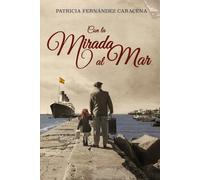 Con la mirada al mar