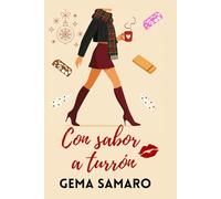 Con sabor a turrón: Una comedia romántica navideña