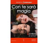 Con te sarà magia. La serie delle coincidenze