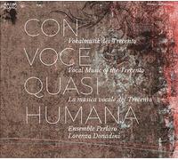 Con Voce Quasi Humana