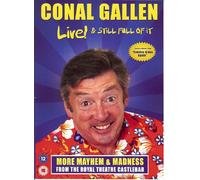 conal gallen live & still full if it