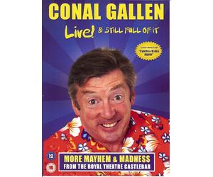 conal gallen live & still full if it
