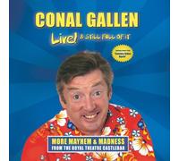 Conal Gallen - Live & Still Full of It
