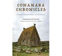 Conamara Chronicles : Tales from Iorras Aithneach