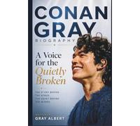 CONAN GRAY BIOGRAPHY: Conan Gray: A Voice for the Quietly Broken