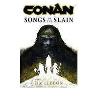 Conan: Songs of the Slain