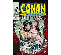 Conan The Barbarian: The Original Comics Omnibus: 7