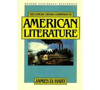 CONC OX COMP AMERICAN LIT (Oxford Paperback Reference). HART 9780195047714<|