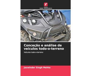 Conceção e análise de veículos todo-o-terreno