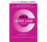 Concentrate Questions and Answers Land Law: Law Q&A Revision and Study Guide (Concentrate Questions & Answers 3rd Revised edition)