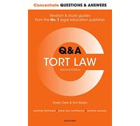 Concentrate Questions and Answers Tort Law: Law Q&A Revision and Study Guide (Concentrate Questions & Answers 2nd Revised edition)