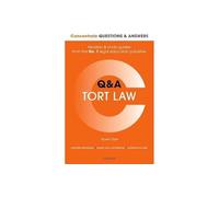 Concentrate Questions and Answers Tort Law: Law Q&A Revision and Study Guide (Concentrate Questions & Answers)