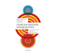 Concentration Inequalities: A Nonasymptotic Theory of Independence