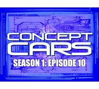 Concept Cars Season 1, Ep. 10