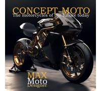 Concept-Moto: The motorcycles of the future today (Concept-car / Concept-car)