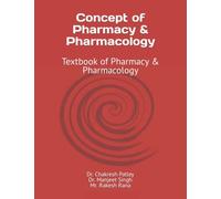 Concept of Pharmacy & Pharmacology: Textbook of Pharmacy & Pharmacology