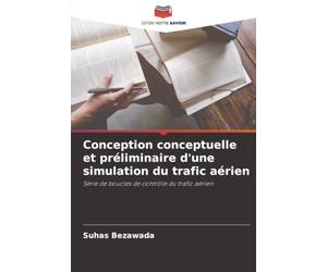 Conception conceptuelle et préliminaire d'une simulation du trafic aérien: Série de boucles de contrôle du trafic aérien