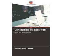 Conception de sites web: Guide pour le baccalauréat