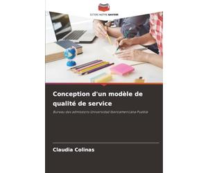 Conception d'un modèle de qualité de service: Bureau des admissions Universidad Iberoamericana Puebla