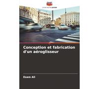 Conception et fabrication d'un aéroglisseur