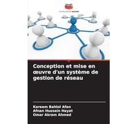 Conception et mise en œuvre d'un système de gestion de réseau