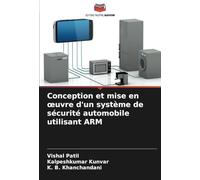 Conception et mise en œuvre d'un système de sécurité automobile utilisant ARM