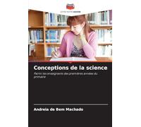Conceptions de la science: Parmi les enseignants des premières années du primaire