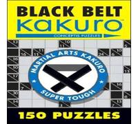 Conceptis Puzzles Black Belt Kakuro Paperback Book Conceptis Puzzles Multicolor