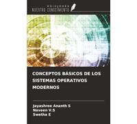CONCEPTOS BÁSICOS DE LOS SISTEMAS OPERATIVOS MODERNOS