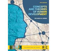 Concepts and Theories of Human Development