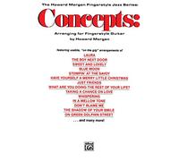 Concepts: Arranging for Fingerstyle Guitar (Howard Morgen Fingerstyle Jazz)
