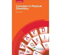 Concepts in Physical Chemistry