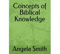Concepts of Biblical Knowledge