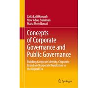 Concepts of Corporate Governance and Public Governance: Building Identity, Brand, Image and Reputation in the Digital Era