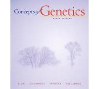 Concepts of Genetics 9th (nineth) edition