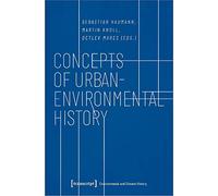 Concepts of Urban-Environmental History (Environmental and Climate History)